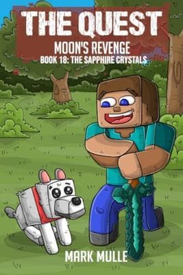 The Quest - Moon's Revenge Book 18