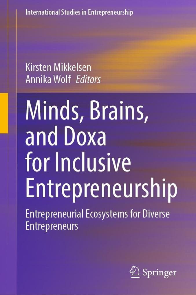 Minds, Brains, and Doxa for Inclusive Entrepreneurship
