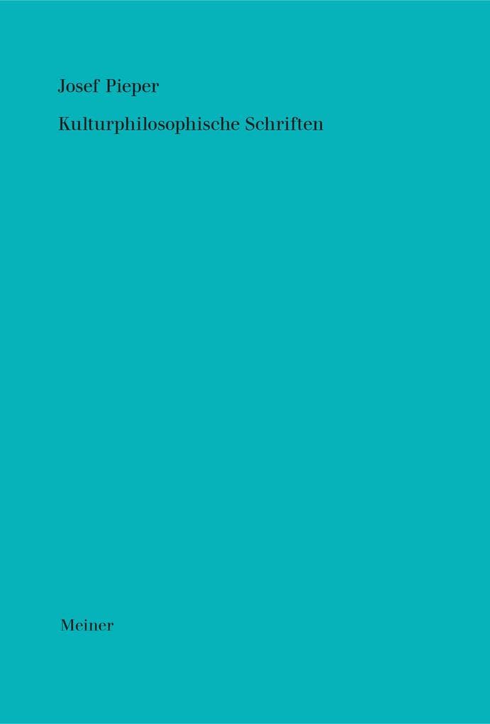 Kulturphilosophische Schriften