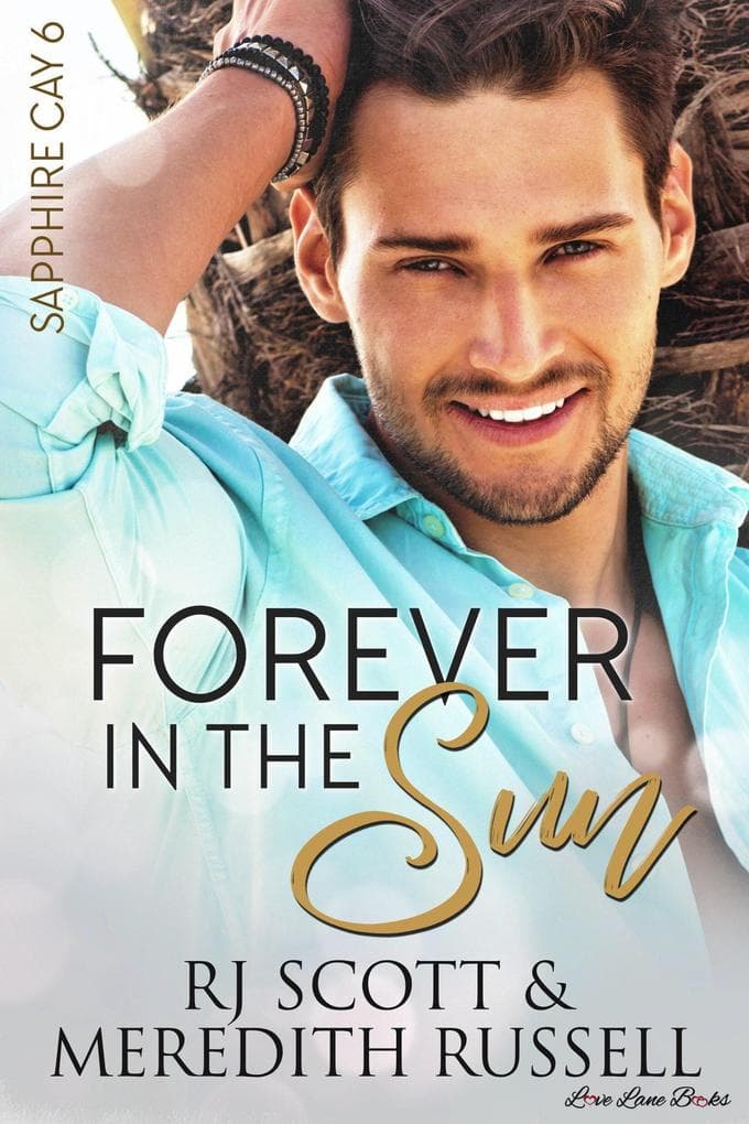 Forever In The Sun (Sapphire Cay, #6)