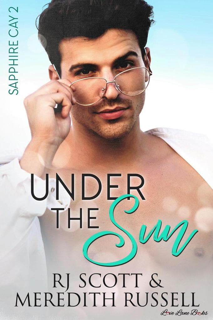 Under The Sun (Sapphire Cay, #2)