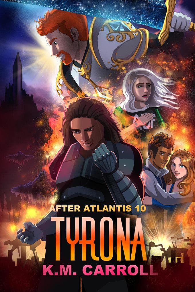 Tyrona (After Atlantis, #10)