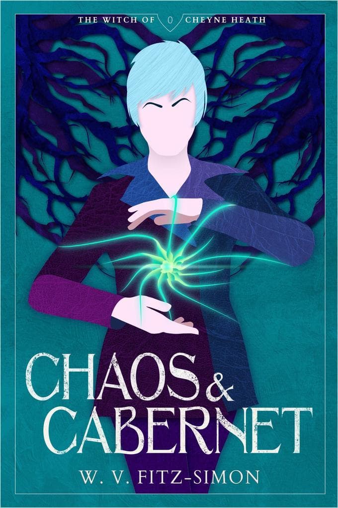Chaos & Cabernet (The Witch of Cheyne Heath, #0)
