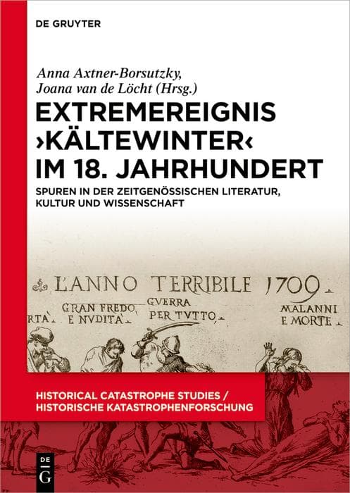 Extremereignis >Kältewinter< im 18. Jahrhundert