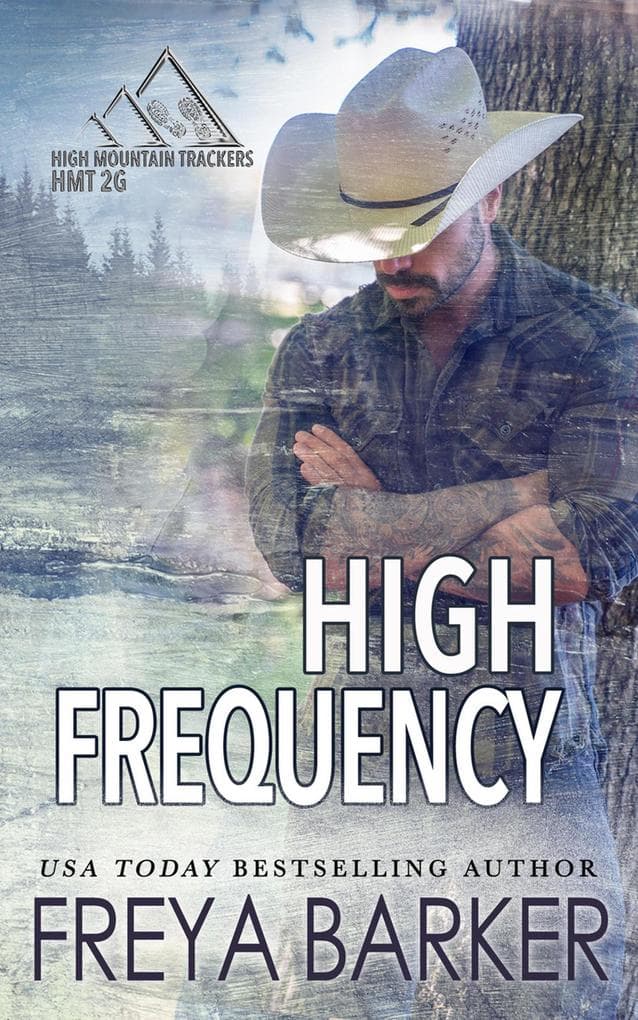 High Frequency (High Mountain Trackers HMT 2G, #1)