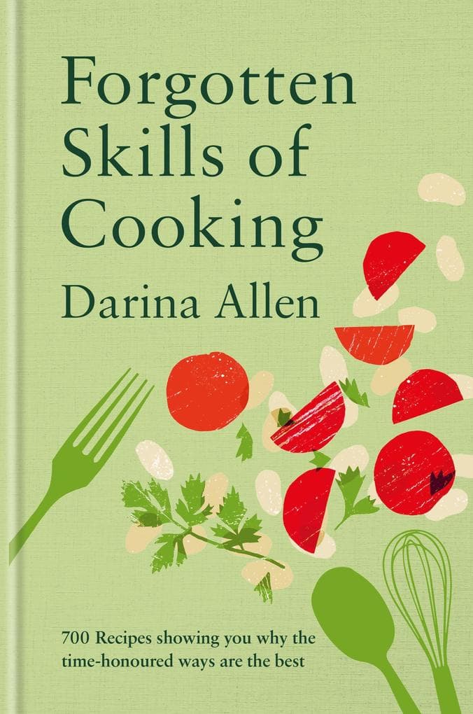 Forgotten Skills of Cooking
