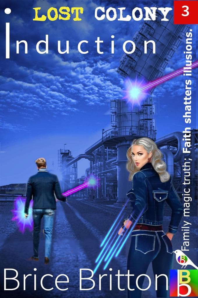 Induction (Lost Colony, #3)