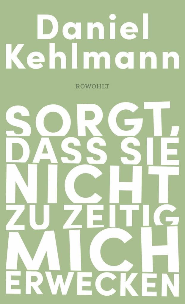 Sorgt, dass sie nicht zu zeitig mich erwecken