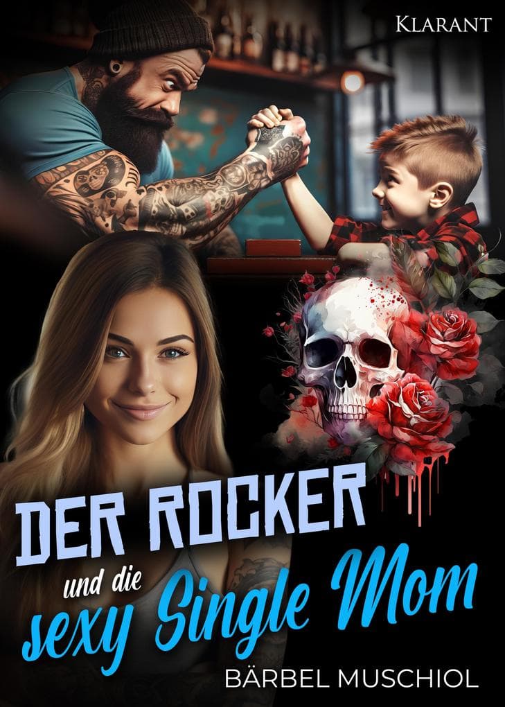 Der Rocker und die sexy Single Mom
