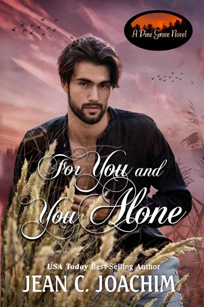 For You and You Alone (Pine Grove, #9)