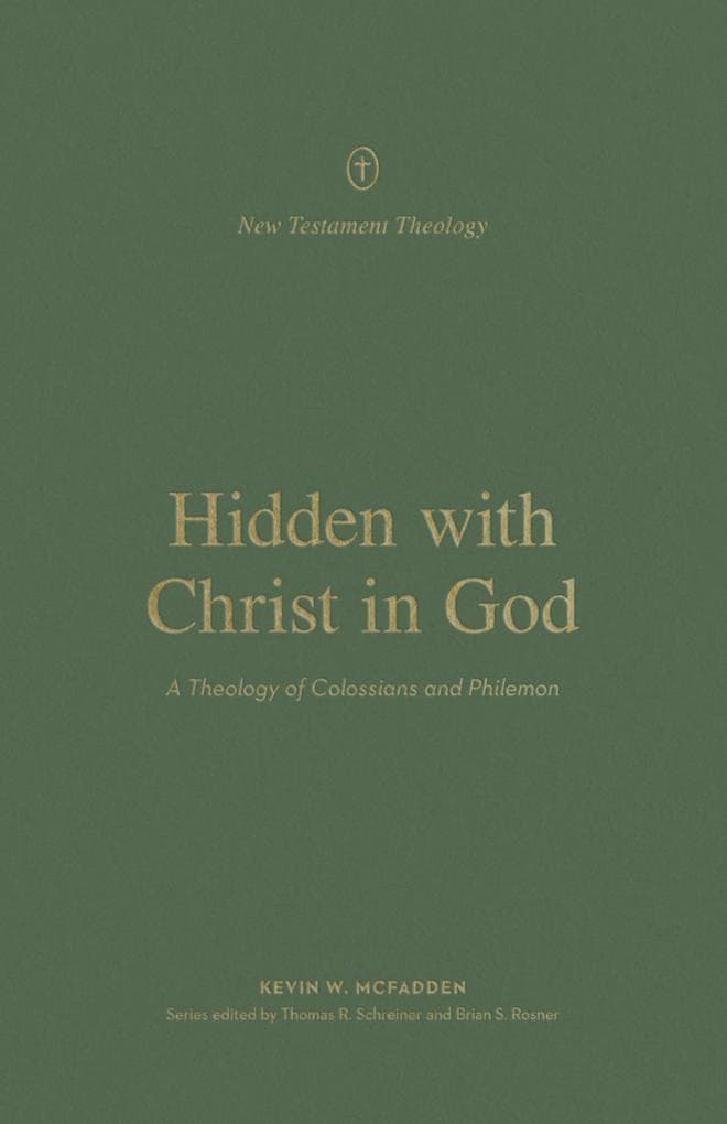 Hidden with Christ in God