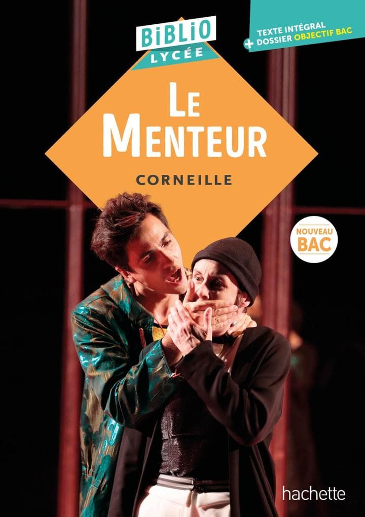 BiblioLycée - Le menteur, Corneille - BAC 2026