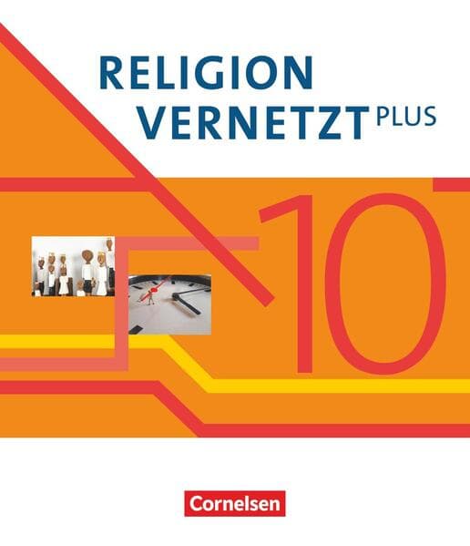 Religion vernetzt Plus 10. Schuljahr - Schulbuch
