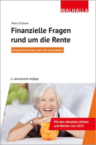 Finanzielle Fragen rund um die Rente