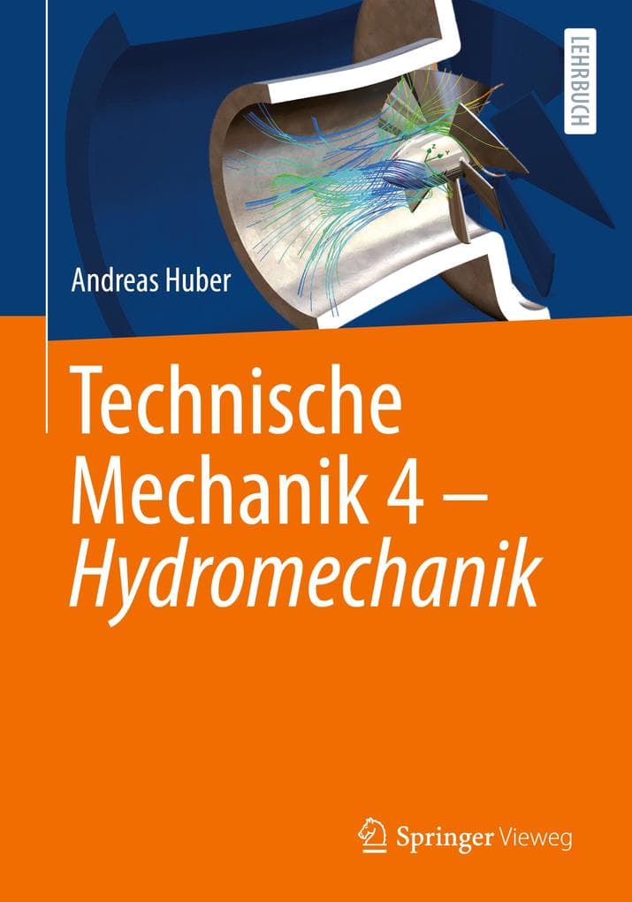 Technische Mechanik 4 - Hydromechanik
