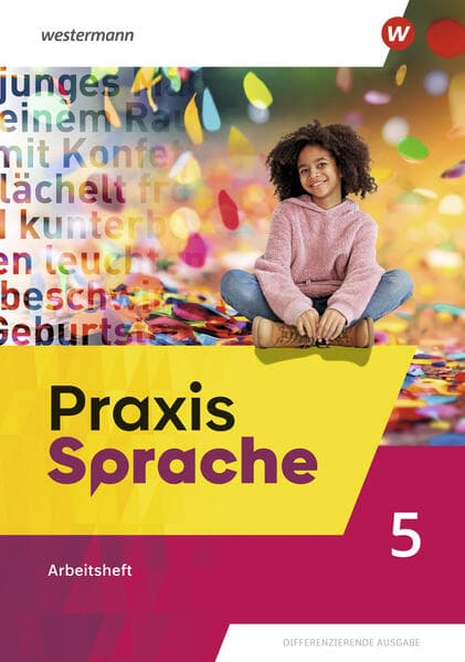 Praxis Sprache. Arbeitsheft 5. Allgemeine Ausgabe