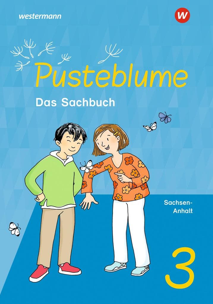Pusteblume. Sachunterricht - Ausgabe 2024 für Sachsen-Anhalt