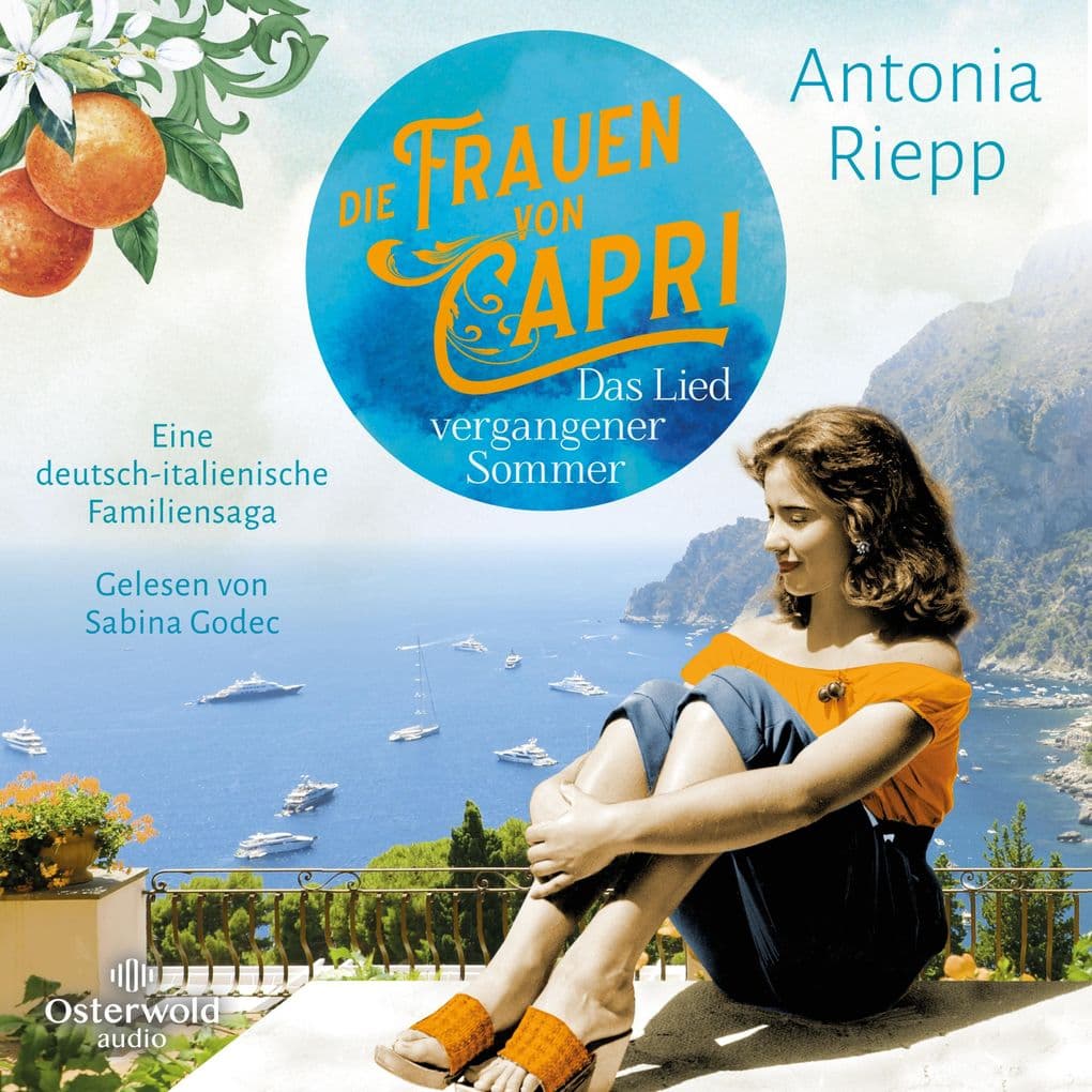 Die Frauen von Capri Das Lied vergangener Sommer (Die Capri-Reihe 2)