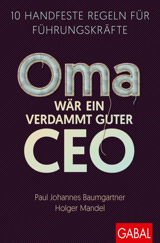 Oma wär ein verdammt guter CEO