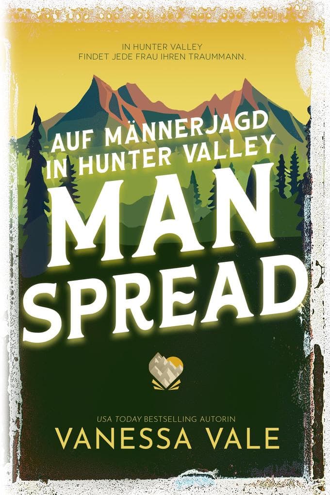 Auf Männerjagd in Hunter Valley: Man Spread