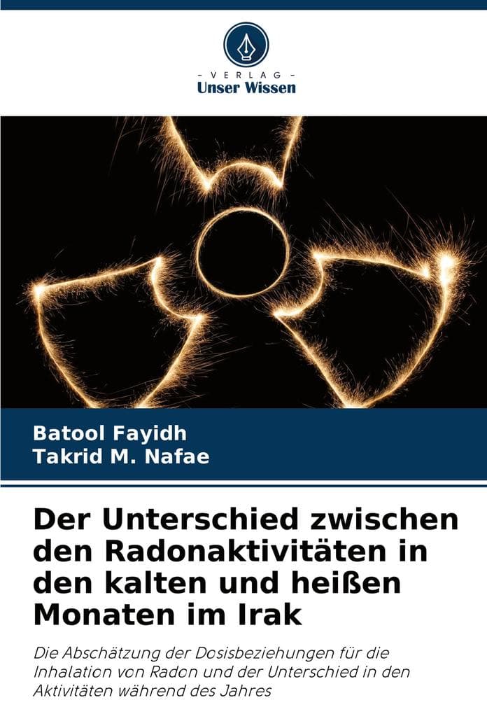 Der Unterschied zwischen den Radonaktivitäten in den kalten und heißen Monaten im Irak
