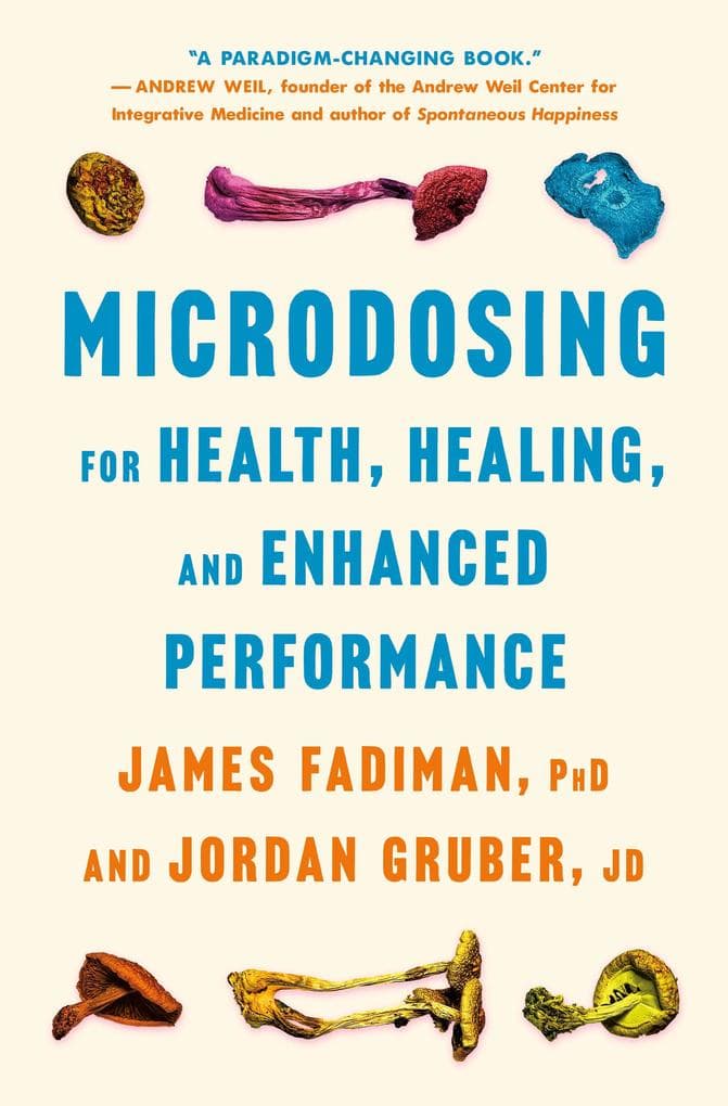 Microdosing for Health, Healing, and Enhanced Performance