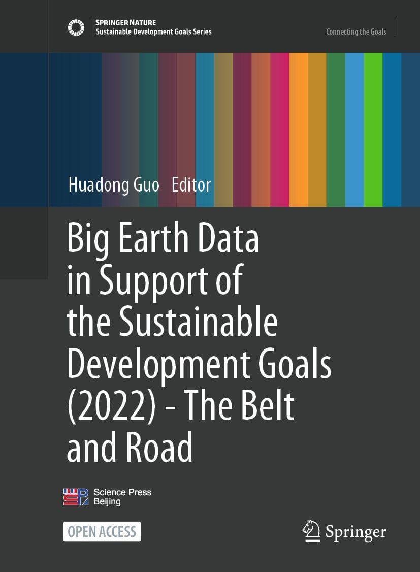 Big Earth Data in Support of the Sustainable Development Goals (2022)-The Belt and Road