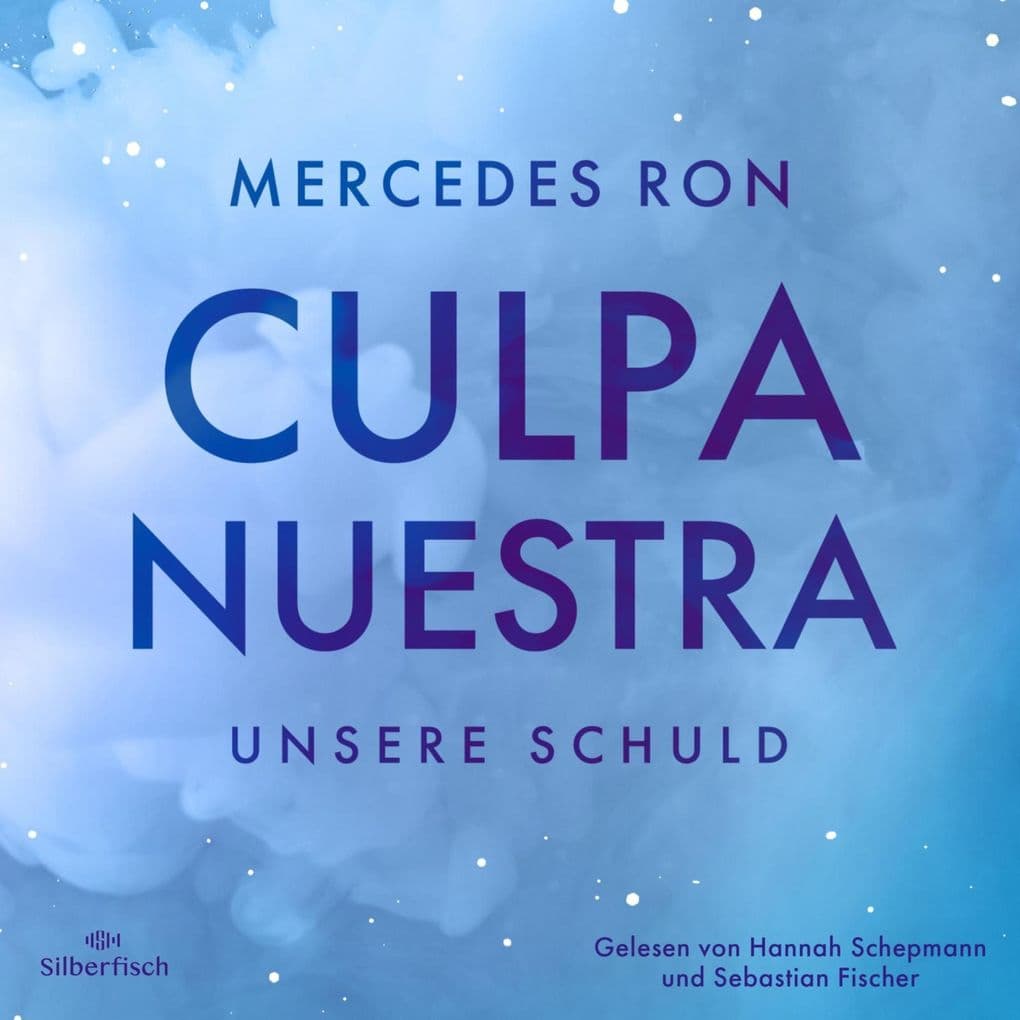 Die Culpa-Mía-Trilogie 3: Culpa Nuestra Unsere Schuld