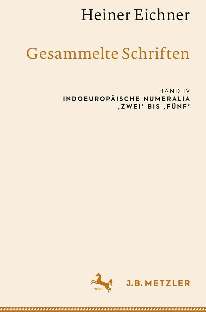 Heiner Eichner: Gesammelte Schriften