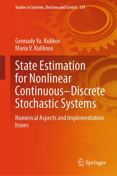 State Estimation for Nonlinear Continuous-Discrete Stochastic Systems