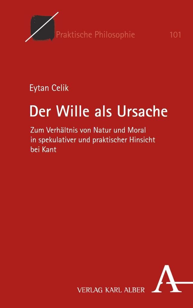 Der Wille als Ursache