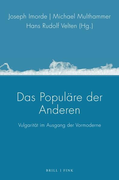 Das Populäre der Anderen