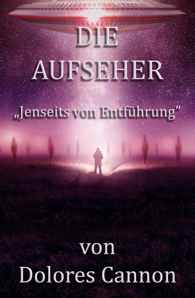 Die Aufseher "Jenseits von Entführung"