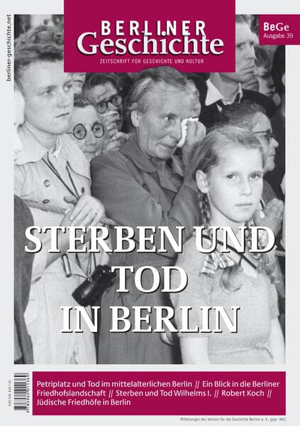 Berliner Geschichte - Zeitschrift für Geschichte und Kultur 39