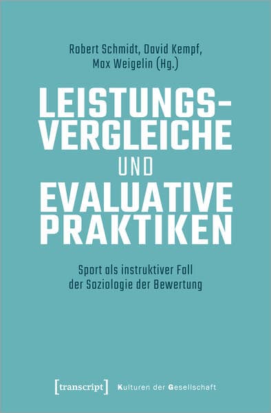 Leistungsvergleiche und evaluative Praktiken