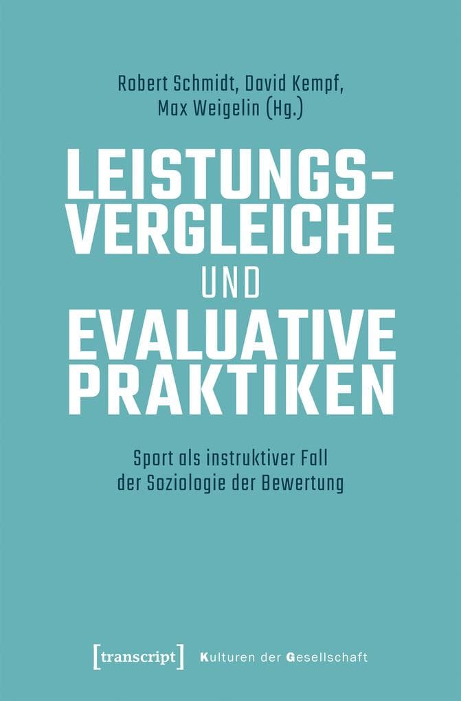 Leistungsvergleiche und evaluative Praktiken