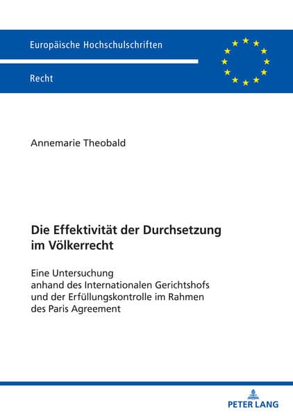 Die Effektivität der Durchsetzung im Völkerrecht