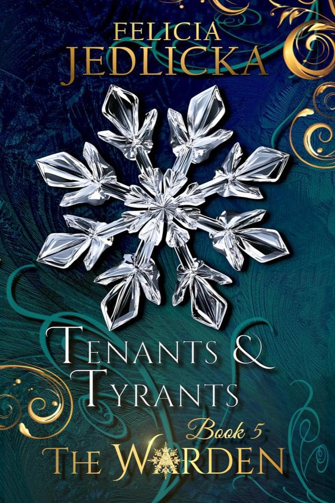 Tenants and Tyrants (The Warden, #5)