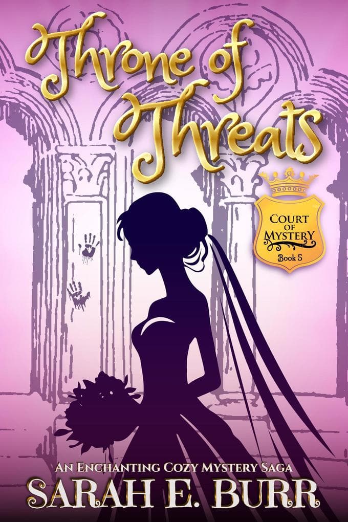 Throne of Threats (Court of Mystery, #5)