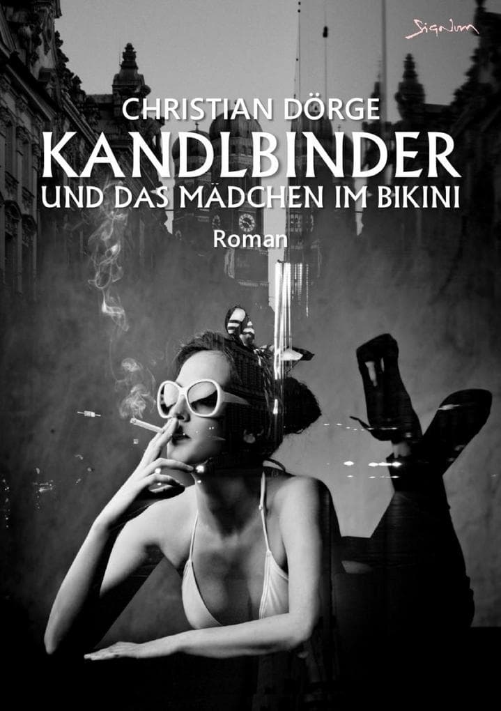 KANDLBINDER UND DAS MÄDCHEN IM BIKINI