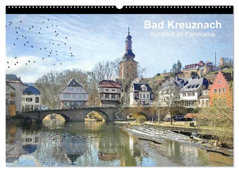 Bad Kreuznach - Kurstadt im Panorama (Wandkalender 2025 DIN A2 quer), CALVENDO Monatskalender