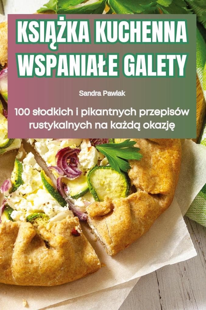 KSIKA KUCHENNA WSPANIAE GALETY