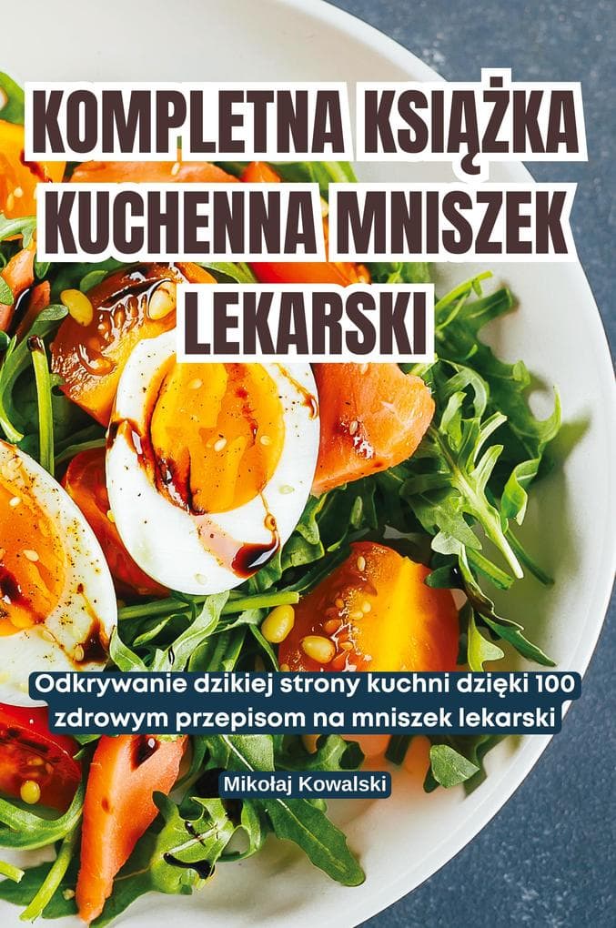 KOMPLETNA KSIKA KUCHENNA MNISZEK LEKARSKI