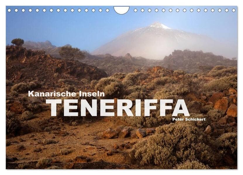 Kanarische Inseln - Teneriffa (Wandkalender 2025 DIN A4 quer), CALVENDO Monatskalender