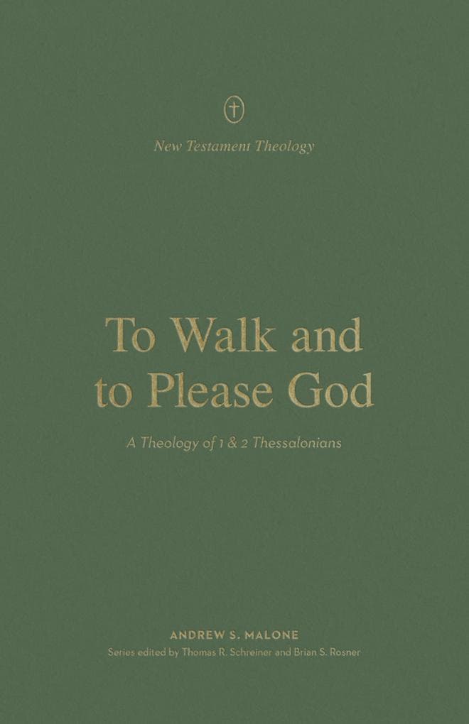To Walk and to Please God