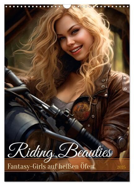 Riding Beauties (Wandkalender 2025 DIN A3 hoch), CALVENDO Monatskalender