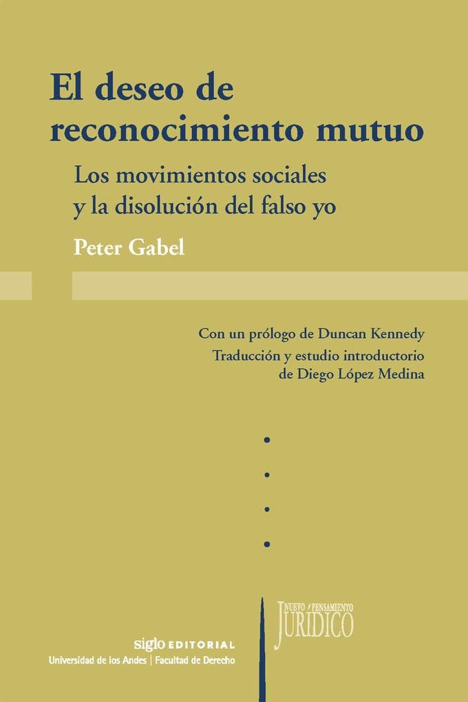 El deseo de reconocimiento mutuo
