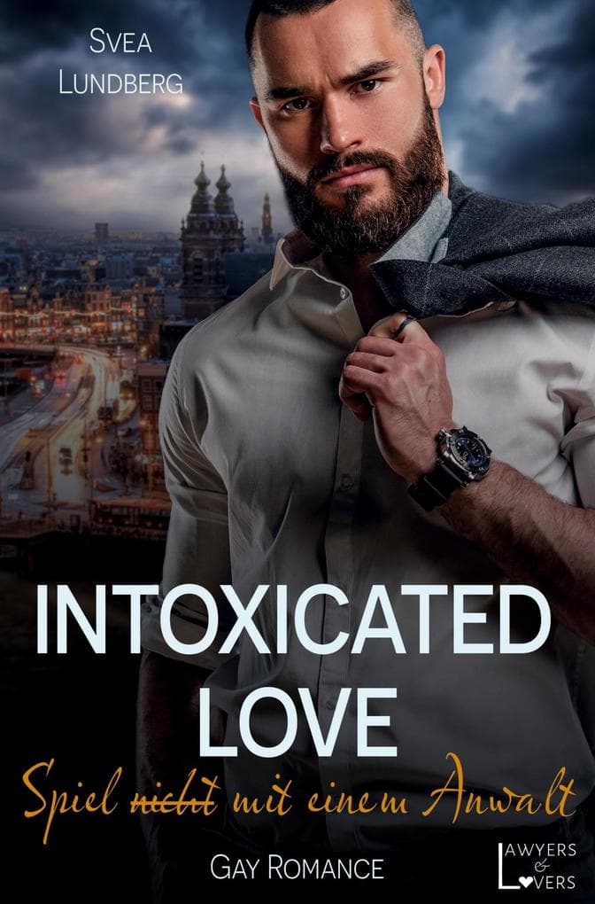 Intoxicated Love