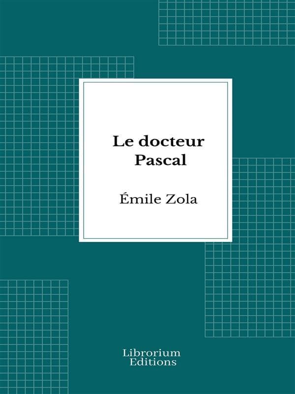Le docteur Pascal