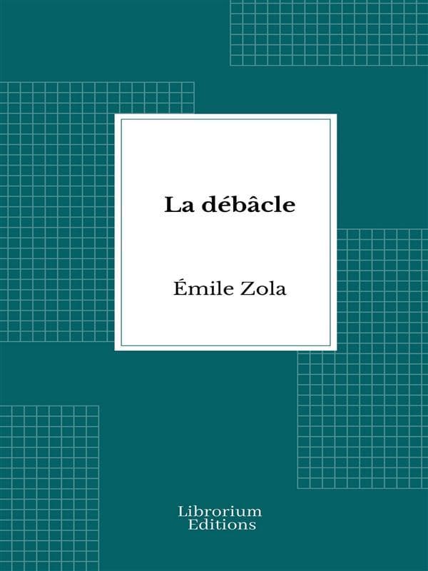 La débâcle
